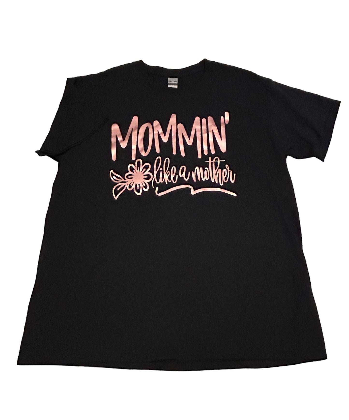 MOMMIN’ like a mother